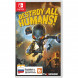 Игра Destroy All Humans! [Nintendo Switch, русские субтитры] в Ростове-на-Дону