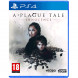 Игра A Plague Tale: Innocence [PS4, русские субтитры] в Ростове-на-Дону